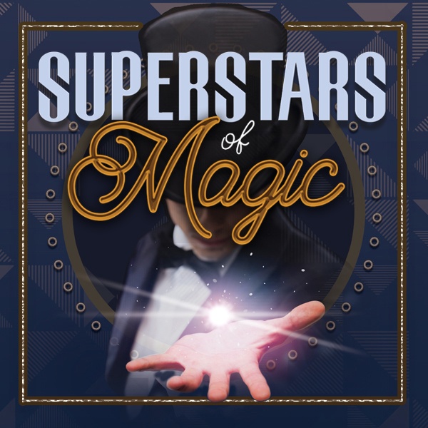 A magician in a top hat with a hand outstretched. The words Superstars of Magic appear around the illustration.