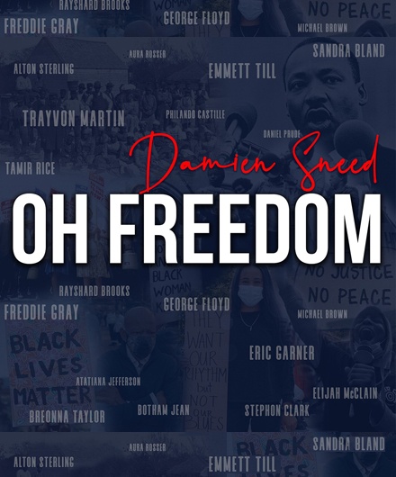 Oh Freedom by Damien Sneed