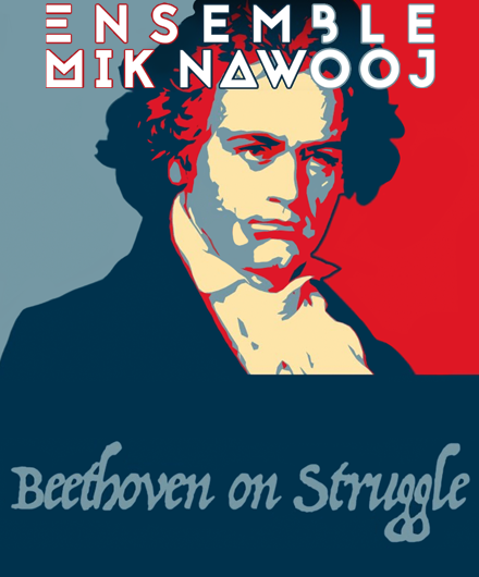Graphic illustration of Beethoven with Ensemble Mik Nawooj written on top
